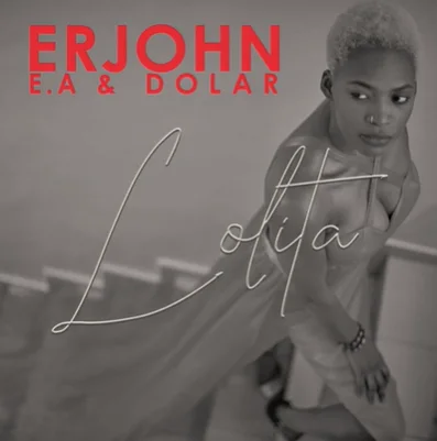ErJhon - feat Eax Dolar-Lolita