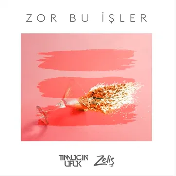 Timuçin Ufuk - feat Zeliş-Zor Bu İşler