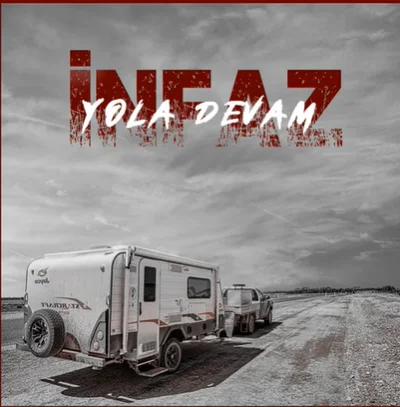 İnfaz - Yola Devam