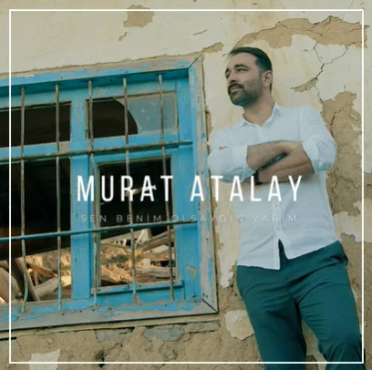 Murat Atalay - Yorma Beni Dünya Dünya