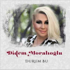 Didem Moralıoğlu - Durum Bu