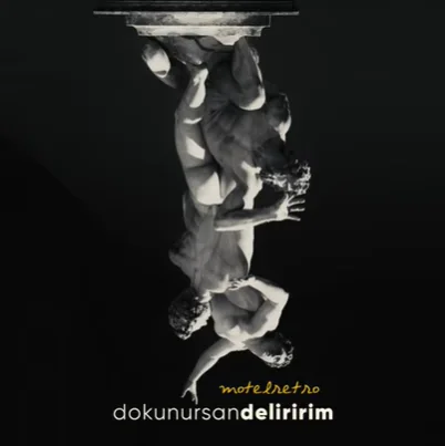 MotelRetro - Dokunursan Deliririm