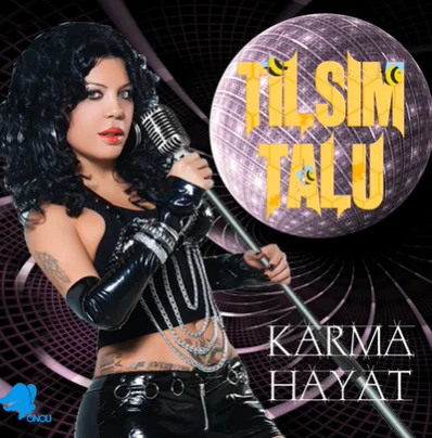 Tılsım Talu - Karma Hayat