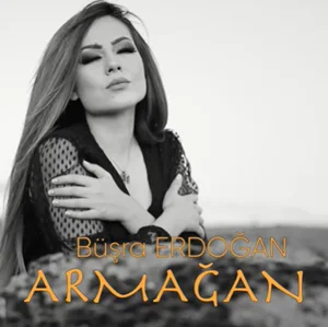 Büşra Erdoğan - Armağan