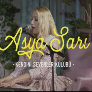 Asya Sarı - Kendini Sevenler Kulübü
