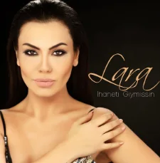 Lara - İhaneti Giymişsin