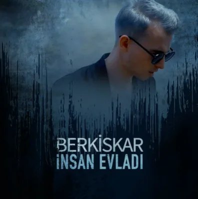 Berk İskar - İnsan Evladı