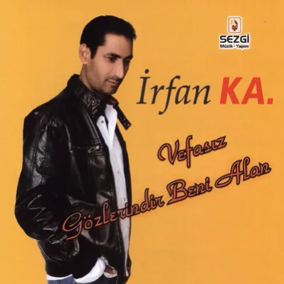 İrfan Ka - Dün Gece Beni Üzdün