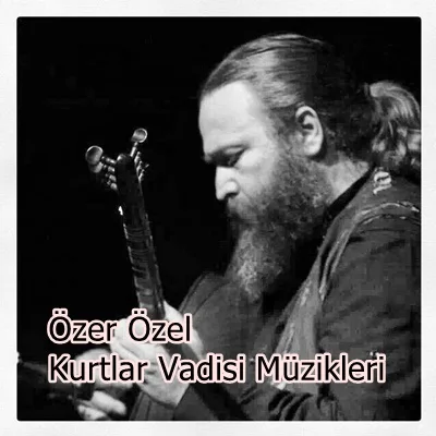 Özer Özel - Elif Dedim (Elif Türküsü)