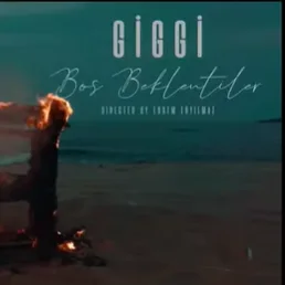 Giggi - Boş Beklentiler