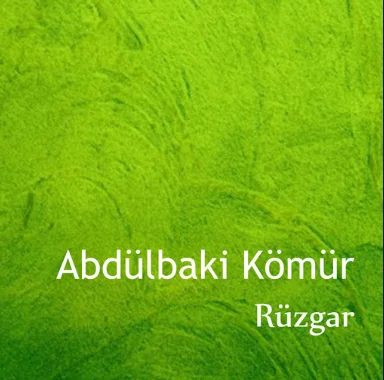 Abdulbaki Kömür - Selam