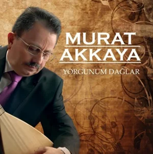 Murat Akkaya - Bülbül Ne Ötersin