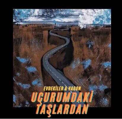 Evdekiler - Uçurumdaki Taşlardan (feat Vagon)