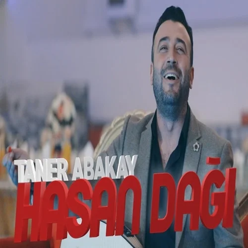 Taner Abakay - Hasan Dağı