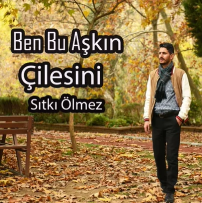Sıtkı Ölmez - Yüreğim Yangınlarda