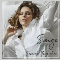 Simge - Sevmek Yüzünden