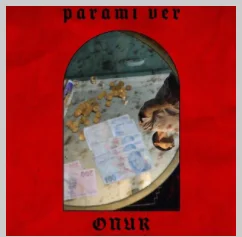 Onur - Paramı Ver