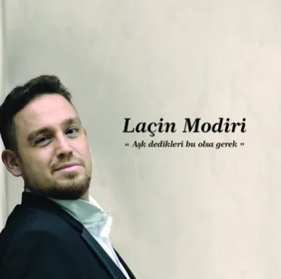 Laçin Modiri - Aşk Dedikleri Bu Olsa Gerek