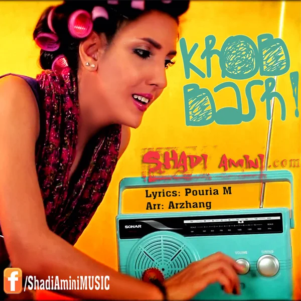 Shadi Amini - Khoob Bash
