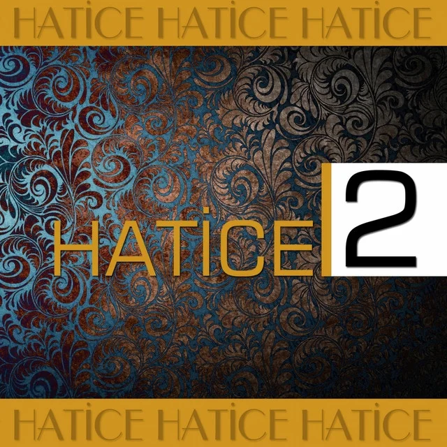 Hatice - Digel Yar