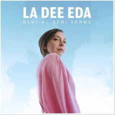 La Dee Eda - Dissolve Me