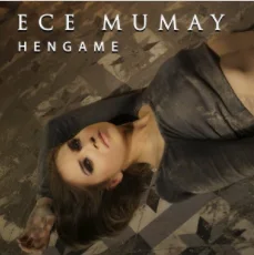 Ece Mumay - Hengame