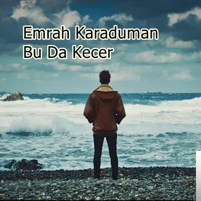 Emrah Karaduman - feat Vüqar Sübhan-Bu Da Keçer