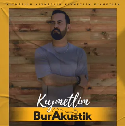 Burakustik - Kıymetlim