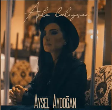 Aysel Aydoğan - Aşka Korkuyorsan (Furkan Kılınç Remix)