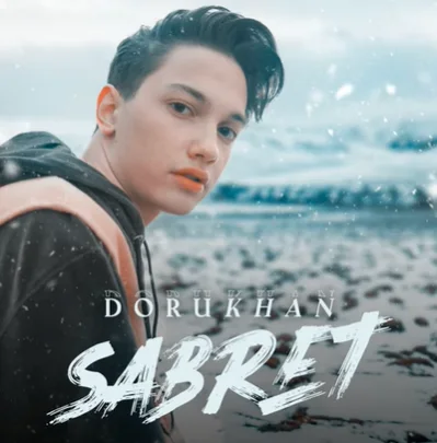 Dorukhan - Sabret