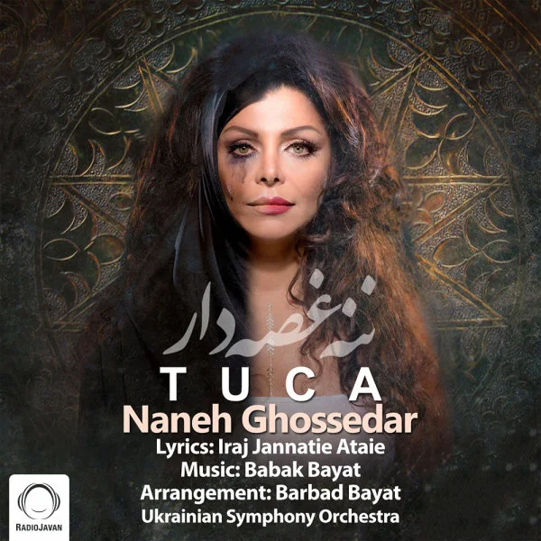 Tuca - Naneh Ghossedar