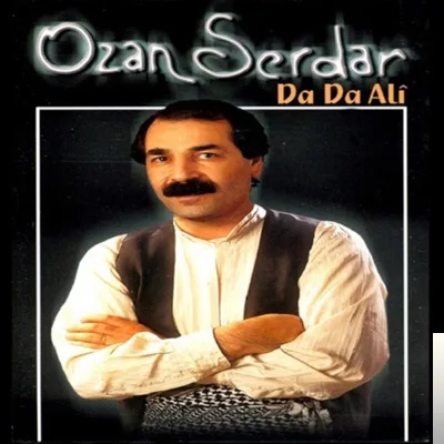 Ozan Serdar - Da Da Ali