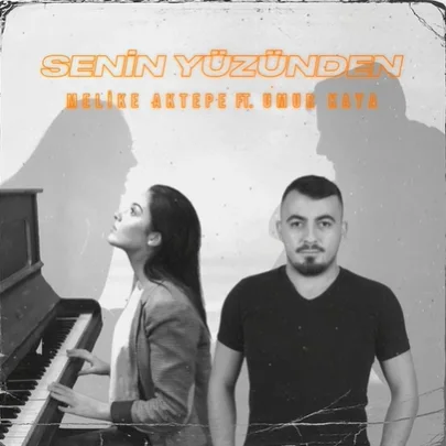 Umur Kaya - Senin Yüzünden (feat Melike Aktepe)