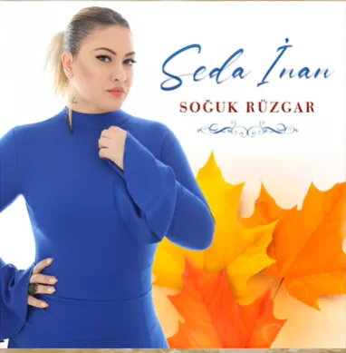 Seda İnan - Soğuk Rüzgar