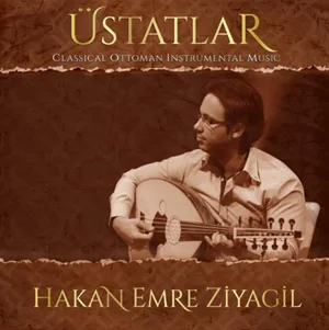 Hakan Emre Ziyagil - Ferahfeza Saz Semaisi