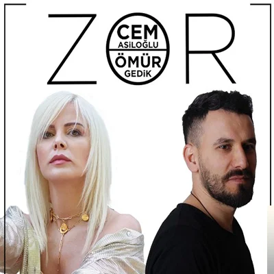 Cem Asiloğlu - feat Ömür Gedik-Zor