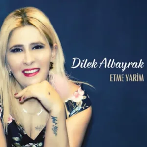 Dilek Albayrak - Vazgeçtim Sende