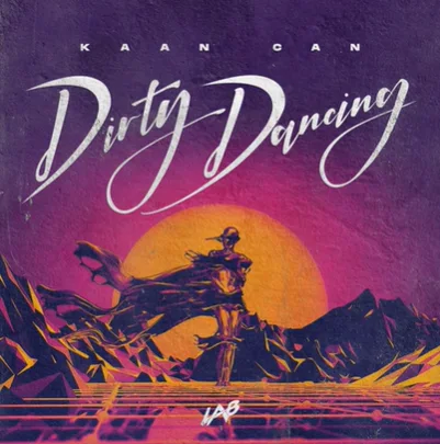 Kaan Can - Dirty Dancing