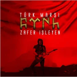 Zafer İşleyen - Türk Marşı