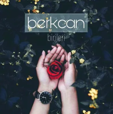Berkcan - Birileri