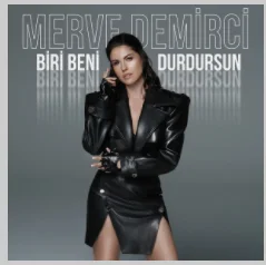 Merve Demirci - Biri Beni Durdursun