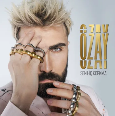 Özay - Sen Hiç Korkma