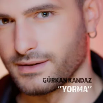 Gürkan Kandaz - Yorma