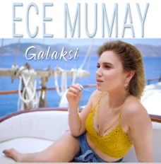 Ece Mumay - Galaksi