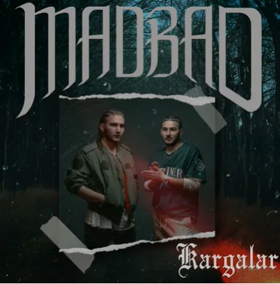 MadBad - Kargalar
