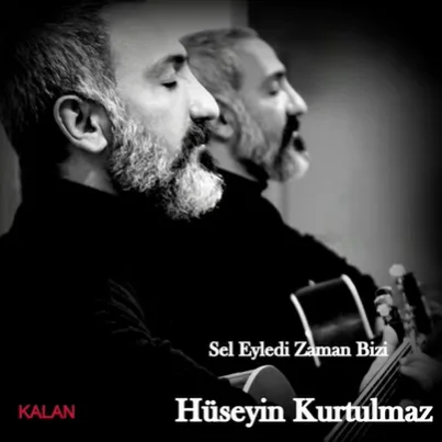 Hüseyin Kurtulmaz - Kardeşin Duymaz