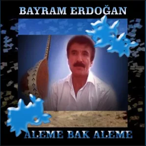 Bayram Erdoğan - Çiçek Dağı