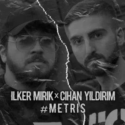 İlker Mırık - feat Cihan Yıldırım-Metris