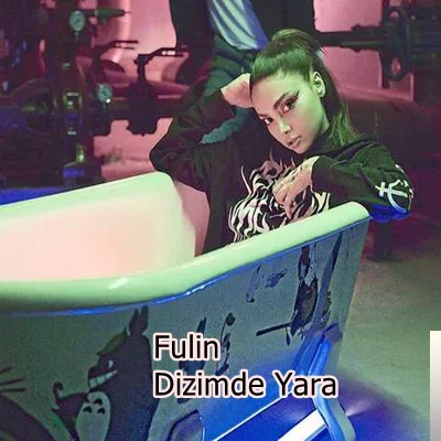 Fulin - Dizimde Yara
