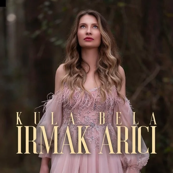 Irmak Arıcı - Kula Bela
